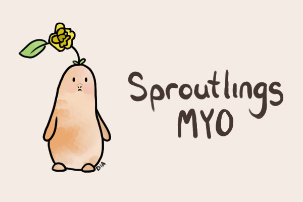 Sproutlings MYO 2