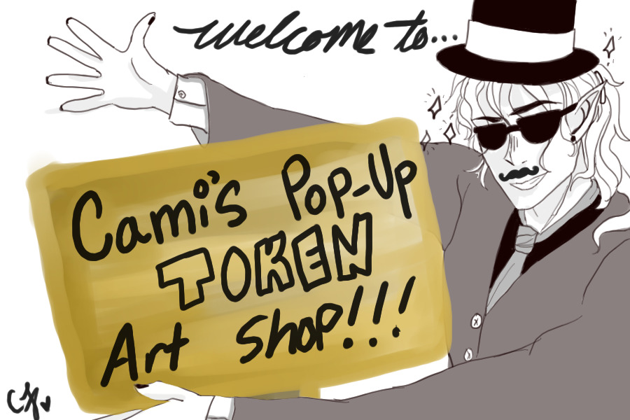 Cami's Pop-up Art Shop! (For tokens and c$!)