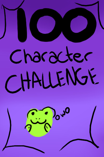 uwu 100 Character Challenge