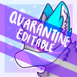 Quarantine Editable