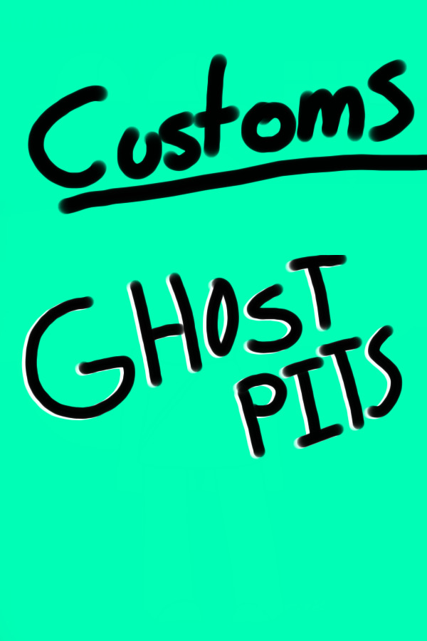 Ghostpit Customs!