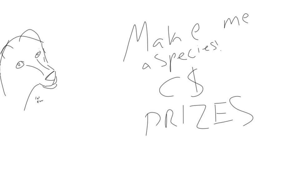 Make me a Species - 200c$ Prize! NEW