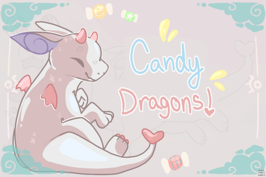 Candy Dragons ! | CLOSING