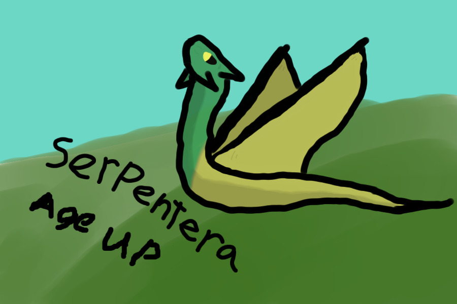 Age Up- Serpentera