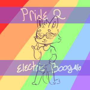 Pride 2: Electric Boogalo