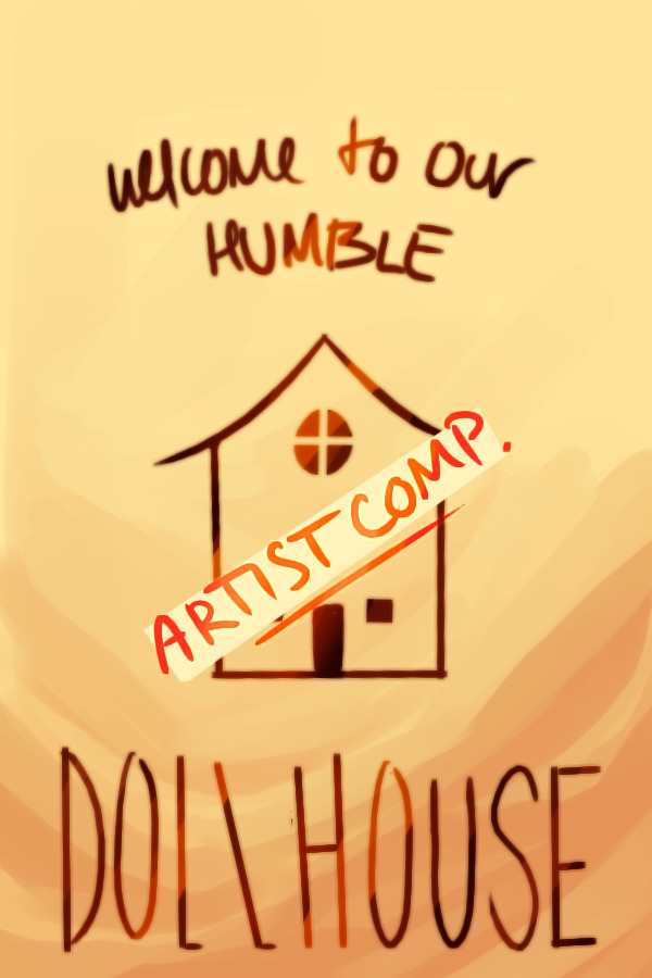 Dollhouse V.2.1 - Artist Competition (OPEN)