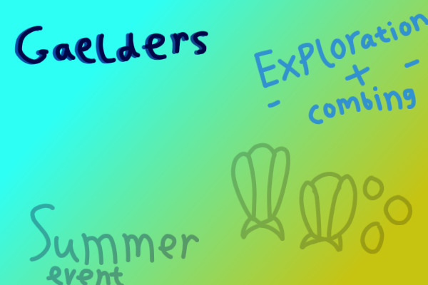 Gaelders Summer Event - Exploration & Combing - Closed