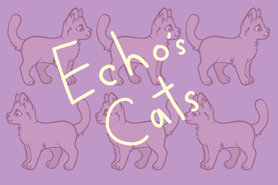 echo makes: cats!