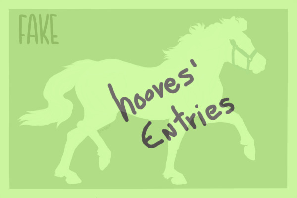 FWP - Hooves' Entries