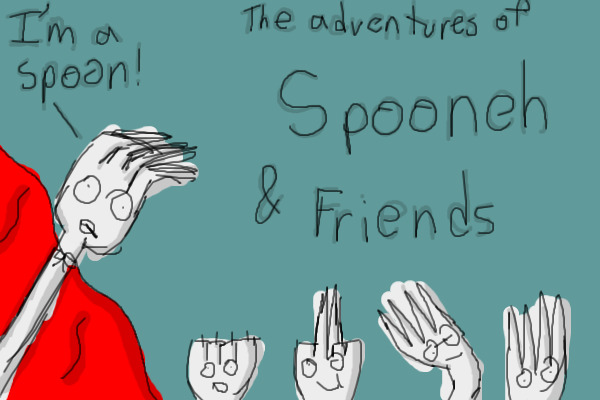 The Adventures of Spooneh & Friends