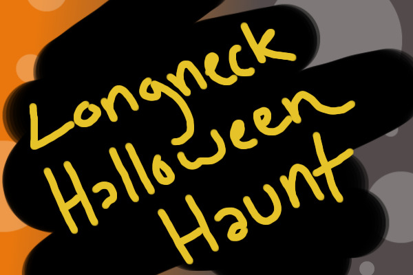 LONGNECK HALLOWEEN HAUNT EVENT