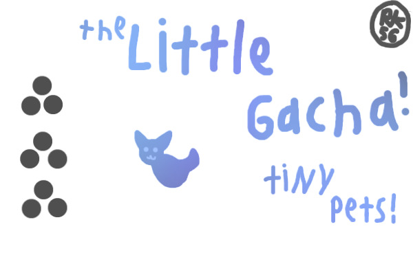 The Little Gacha - Bean critters