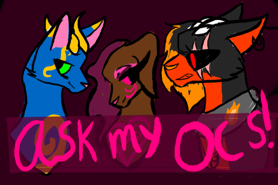 Ask my OCs!
