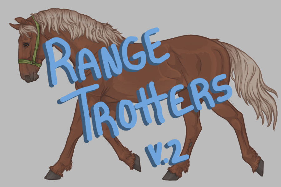 Range Trotters V.2 ꧂