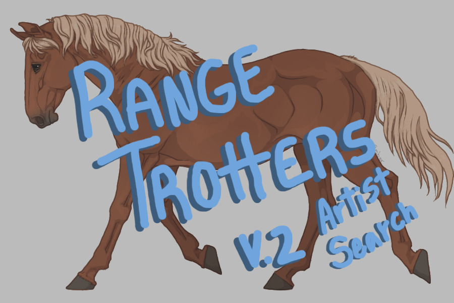 Range Trotters V.2 Artist Search ꧂