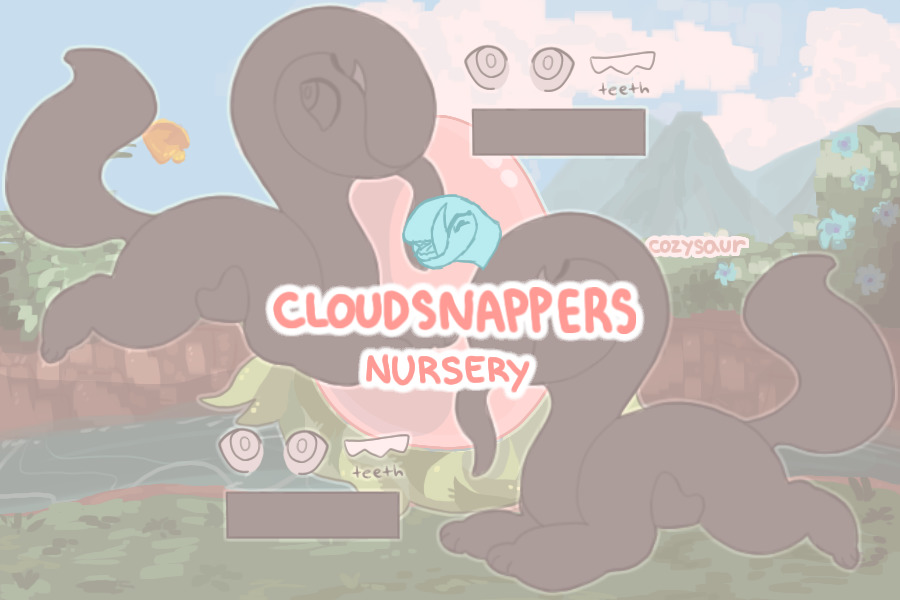 Cloudsnappers ♢ Nursery - Open for marks
