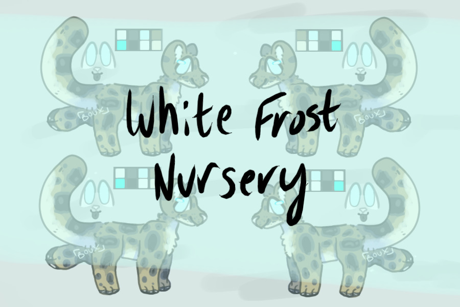 White Frost Adopts Nursery