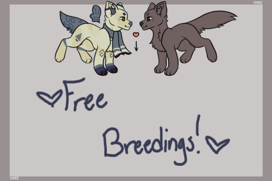 Free Breedings!