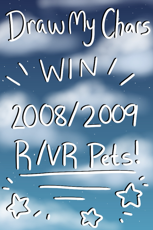 Draw my chars win 08/09 R/VR's (CLOSED)