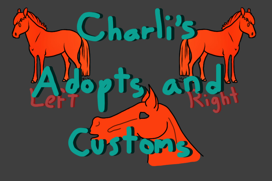 Charli's Adopts and Custom Horses