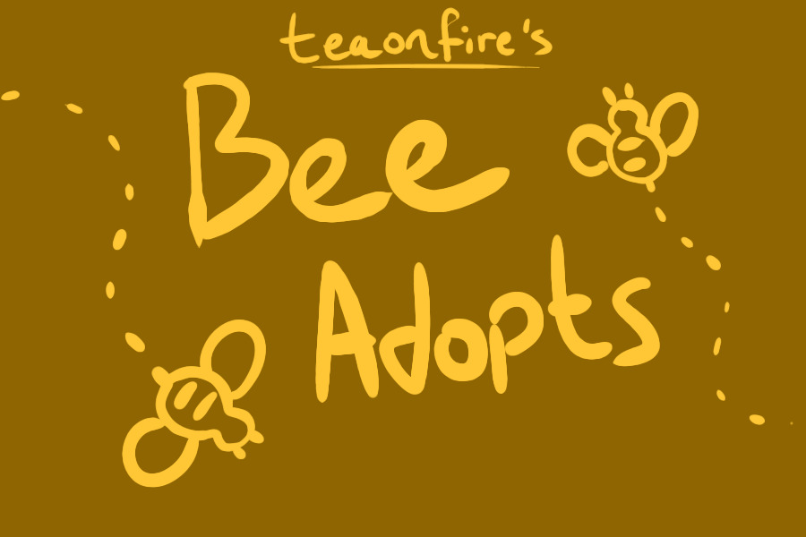 tea's bee adopts