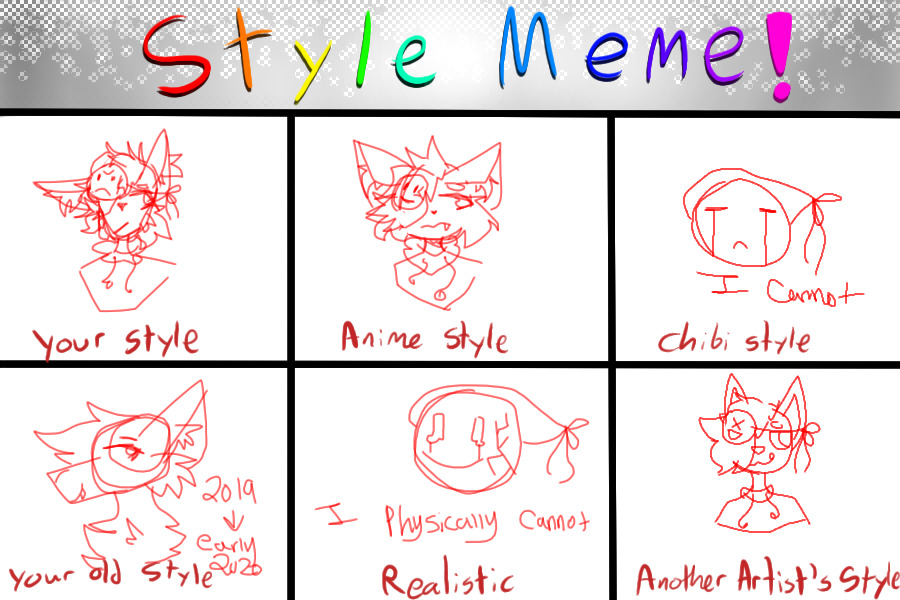 Style Meme except I cant draw with a mouse