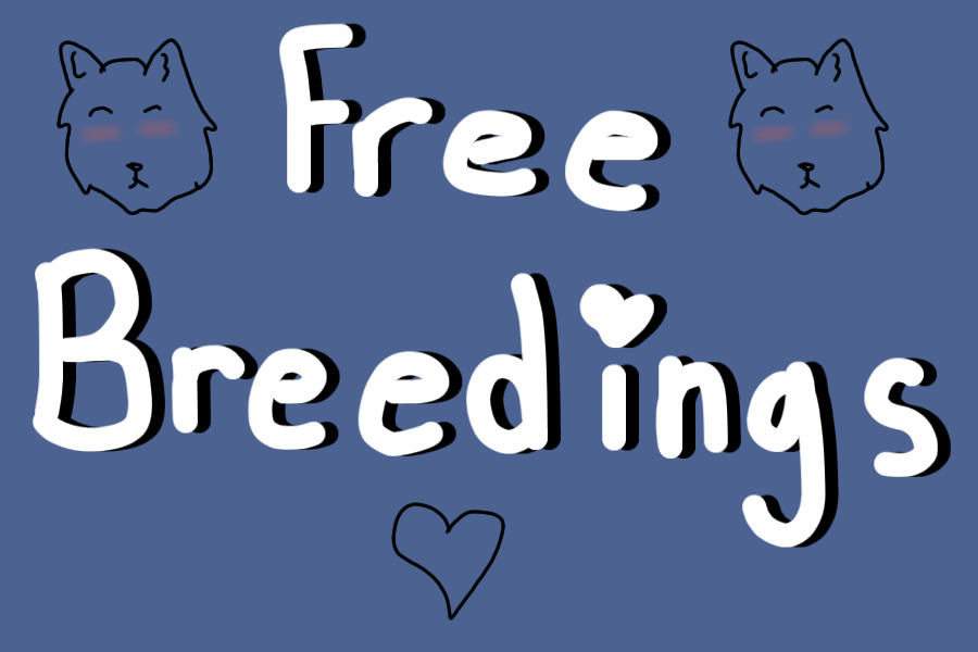 Free Breedings with My Dogs