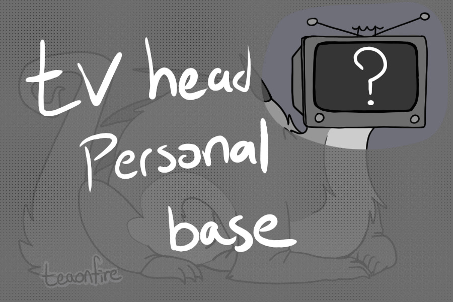 tv head creature personal base
