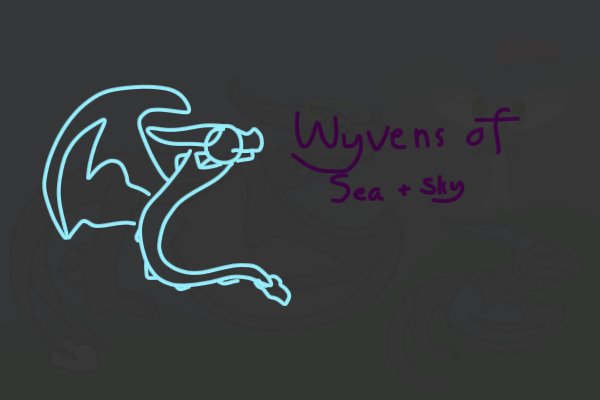 Wyverns of Sea And Sky | Entry | WIP