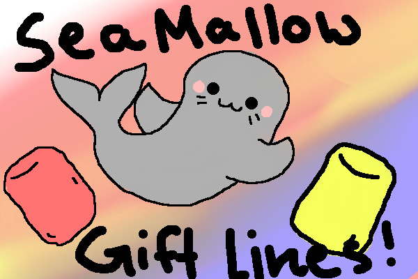 SEA MALLOW GIFT LINES!