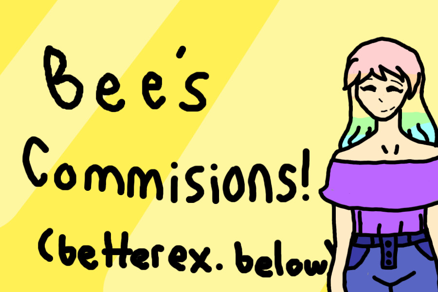 Bee's Commissions! 2 SLOTS LEFT (examples below)