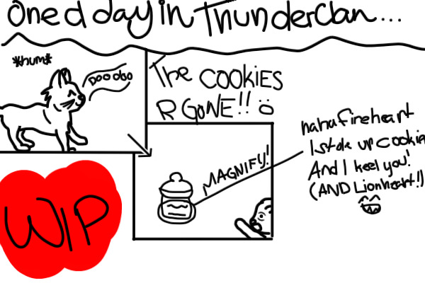 Page One in Tigerclaw stole my cookies!!