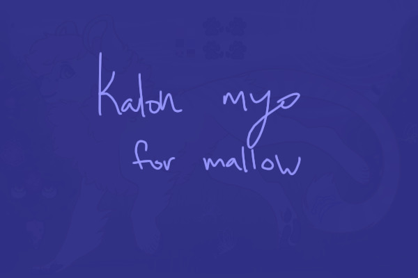 kalon myo for ₊˚ʚ꒷ ₊˚Mallow₊˚ ‧₊