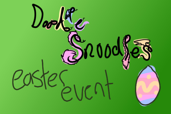 Doodle Snoodles Easter Event