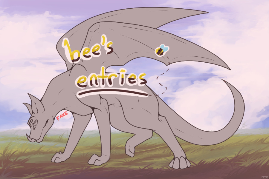 bee’s entries [nefier dragons]