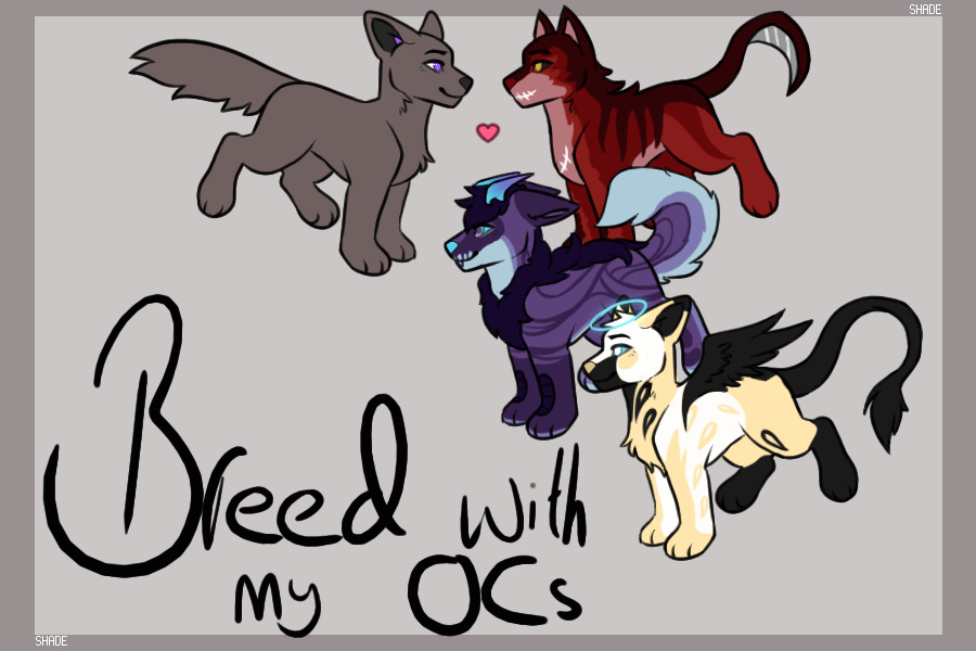 Breed with my ocs