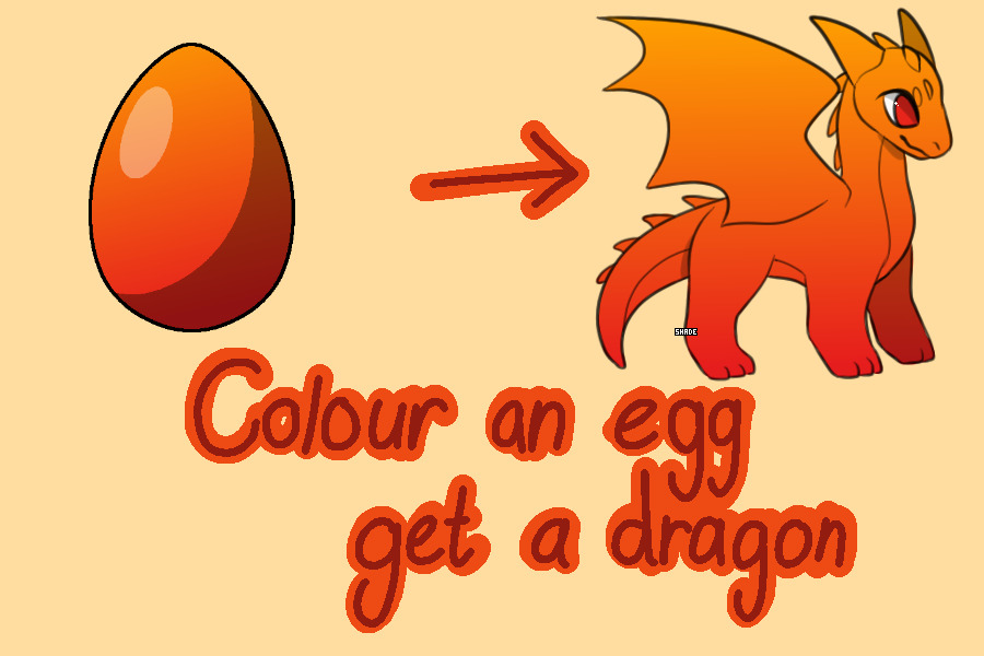 Colour an egg, get a dragon (Temp Closed)