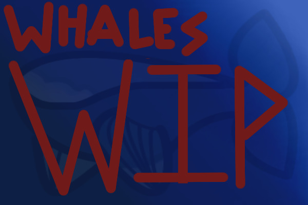 Whales Of The Deep - WIP