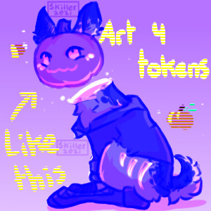 Art 4 Tokens (Closed until late October)