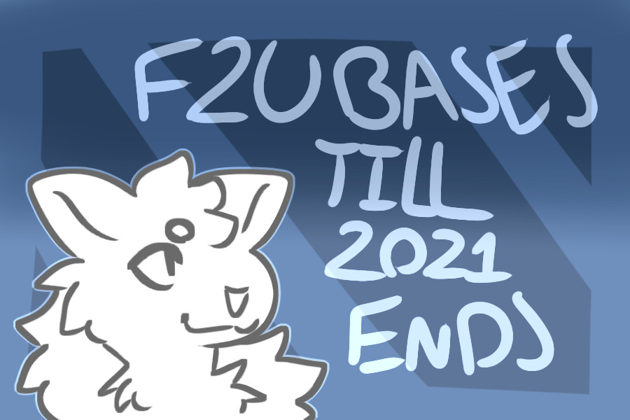 F2U Bases every day till 2021 ends