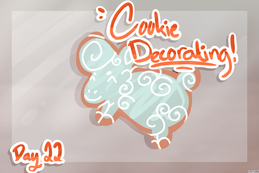 Day 22 Goomas -- Cookie Decorating