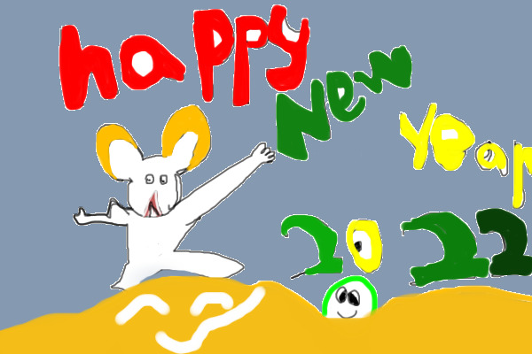 happy new year 2022!(silly)