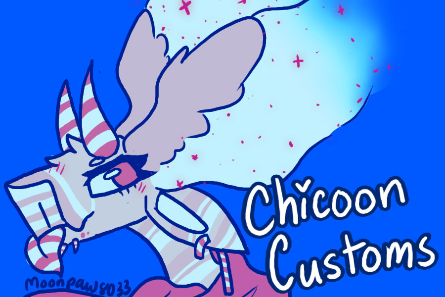 ♥ Moon's Chicoon Customs ♥  -  50% off sale!!