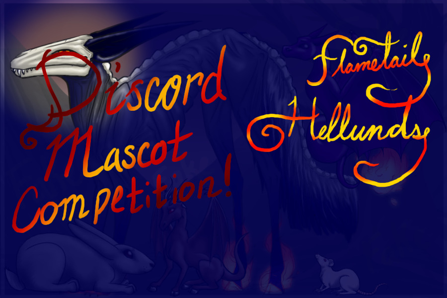 Flametail Hellund Mascot Competition!