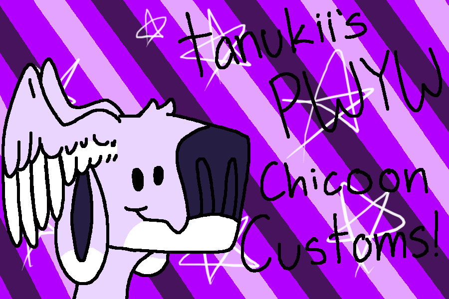 Tanukii_'s PWYW Chicoon Customs!