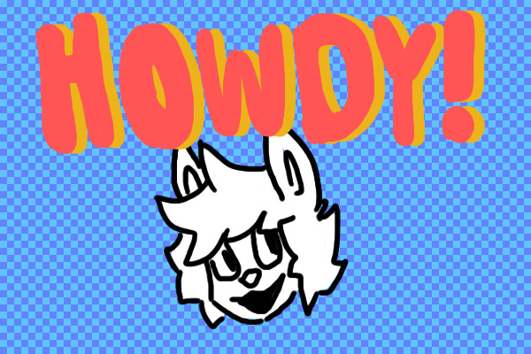 HOWDY