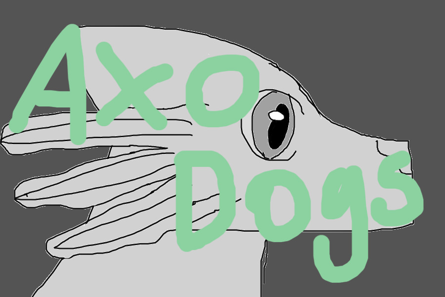 Axodogs main post!!