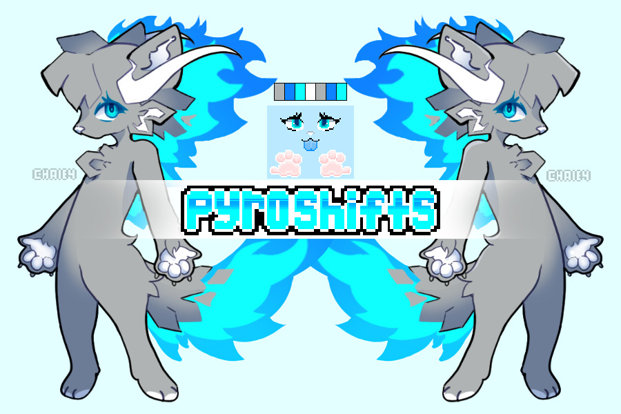 Pyroshifts! (Closed forevER !)