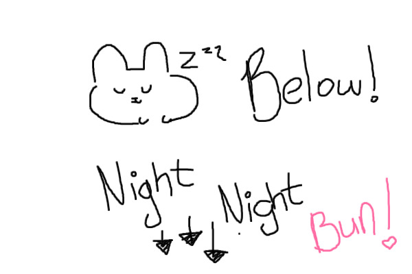 Night, Night Bun~! OTA (Look in Post)