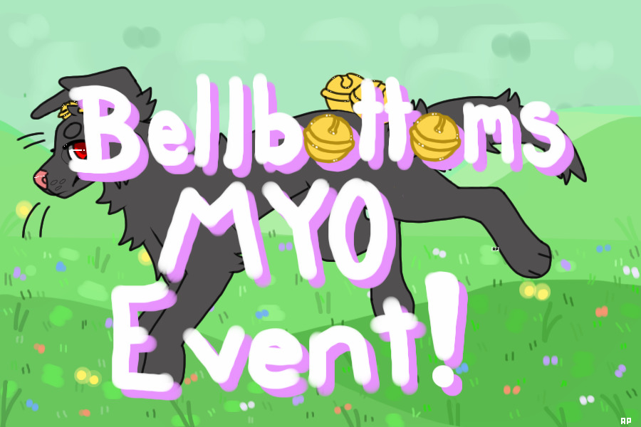Bellbottom MYO Opening Event! CLOSED!